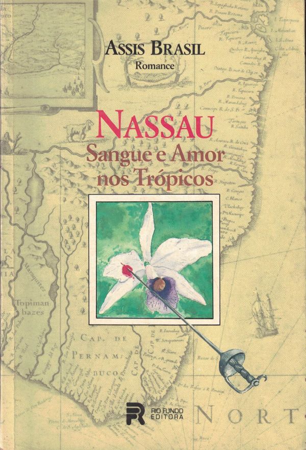 Nassau, Sangue e Amor nos Trópicos